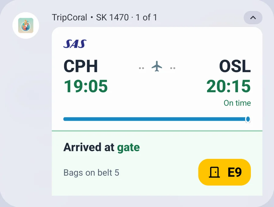 The live update in the Android notifications after landing in Oslo: SK1470 from Copenhagen arrived at gate E9, bags on belt 5