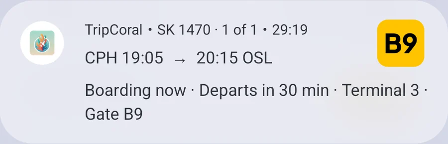 The same flight as a live update in the Android notifications: SK1470, Copenhagen 19:05 to 20:15 Oslo, boarding now, departs in 30 minutes, terminal 3, gate B9