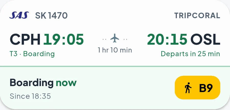 The live SK1470 card on Android while boarding: Copenhagen 19:05 to Oslo 20:15 from terminal 3, boarding since 18:35, departing in 25 minutes, with the walk-to-gate chip for gate B9